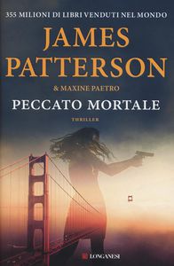 James Patterson, Maxine Paetro  Peccato mortale